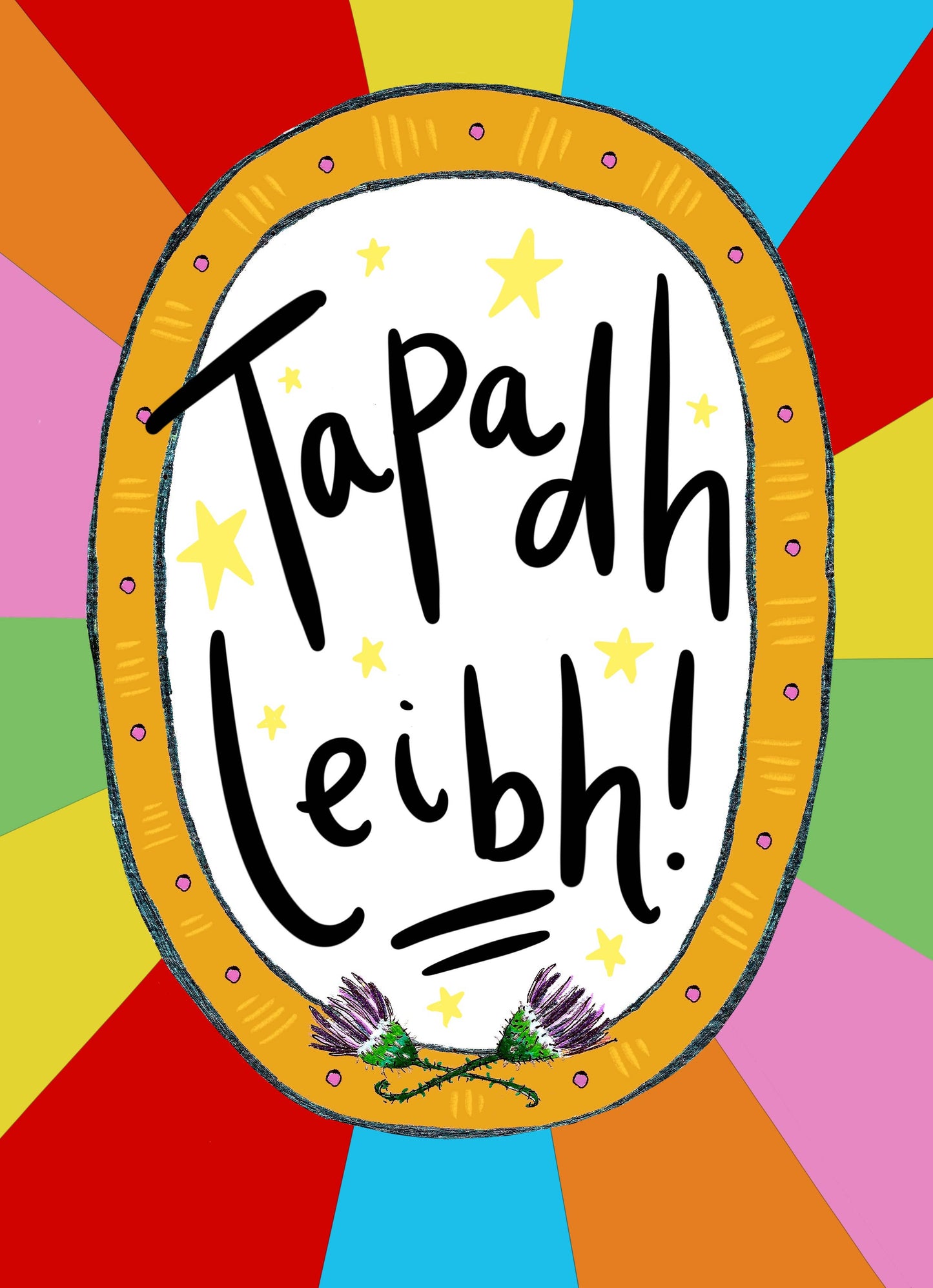 Tapadh Leibh! (Thank You! in Gaelic) A6 Scottish Card