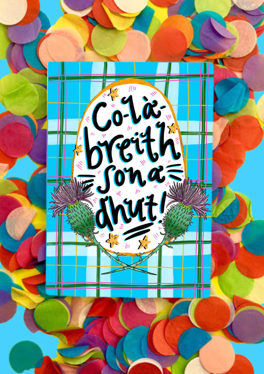 Scottish Gaelic Happy Birthday Card Co-la-breith sona dhut! 