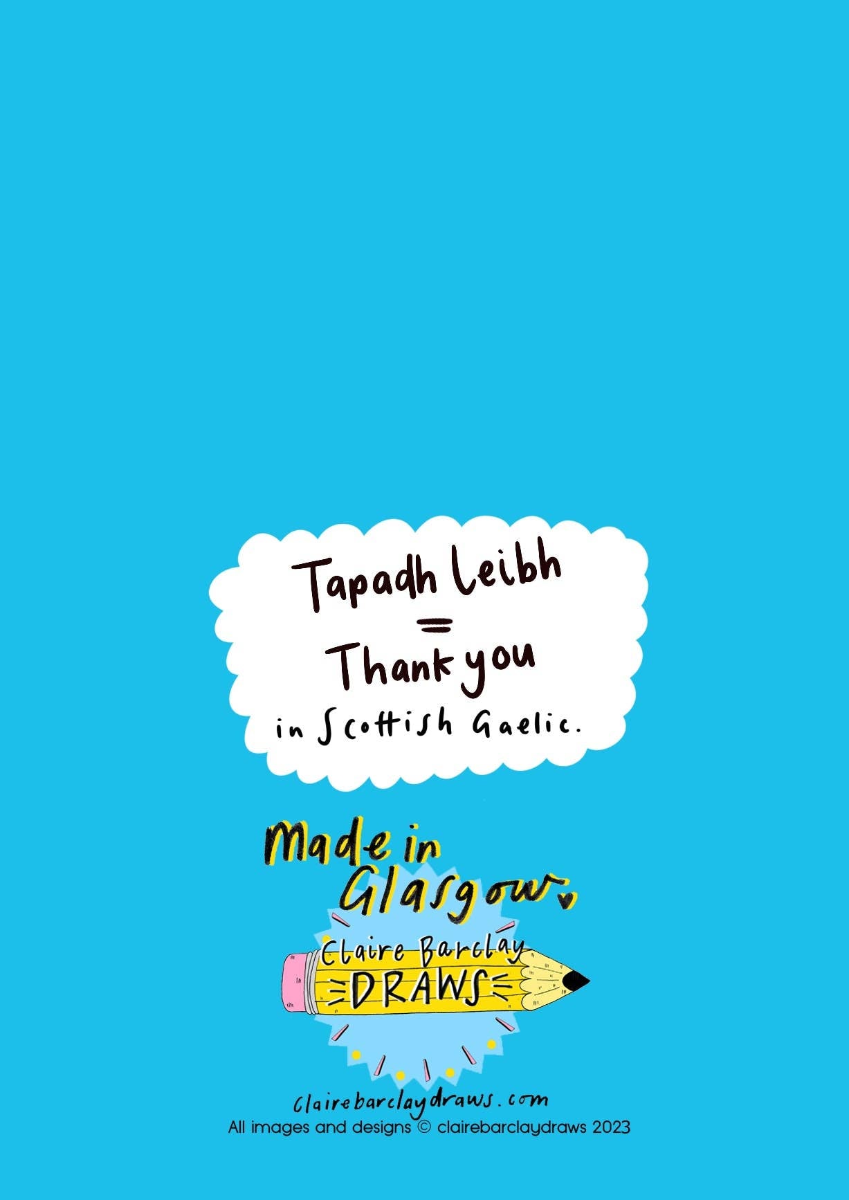 Tapadh Leibh! (Thank You! in Gaelic) A6 Scottish Card